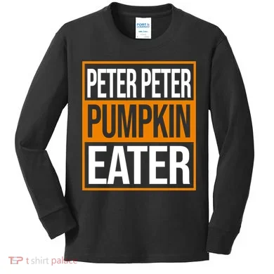 Peter Peter Pumpkin Eater Halloween Kids Long Sleeve Shirt