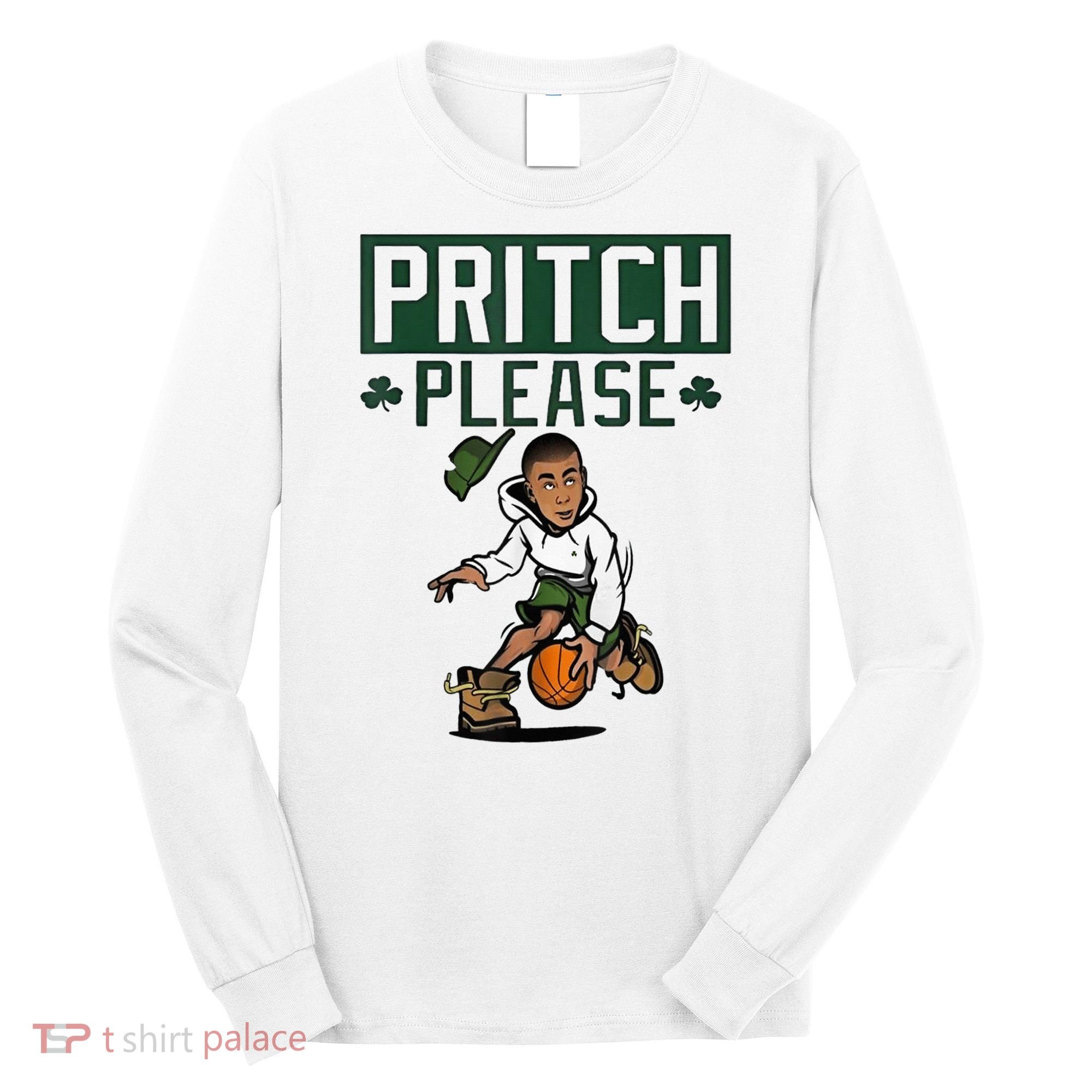 Pritch Please Long Sleeve Shirt