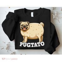 Pugtato Pug Potato Pug Lovers Sweatshirt thumb 2
