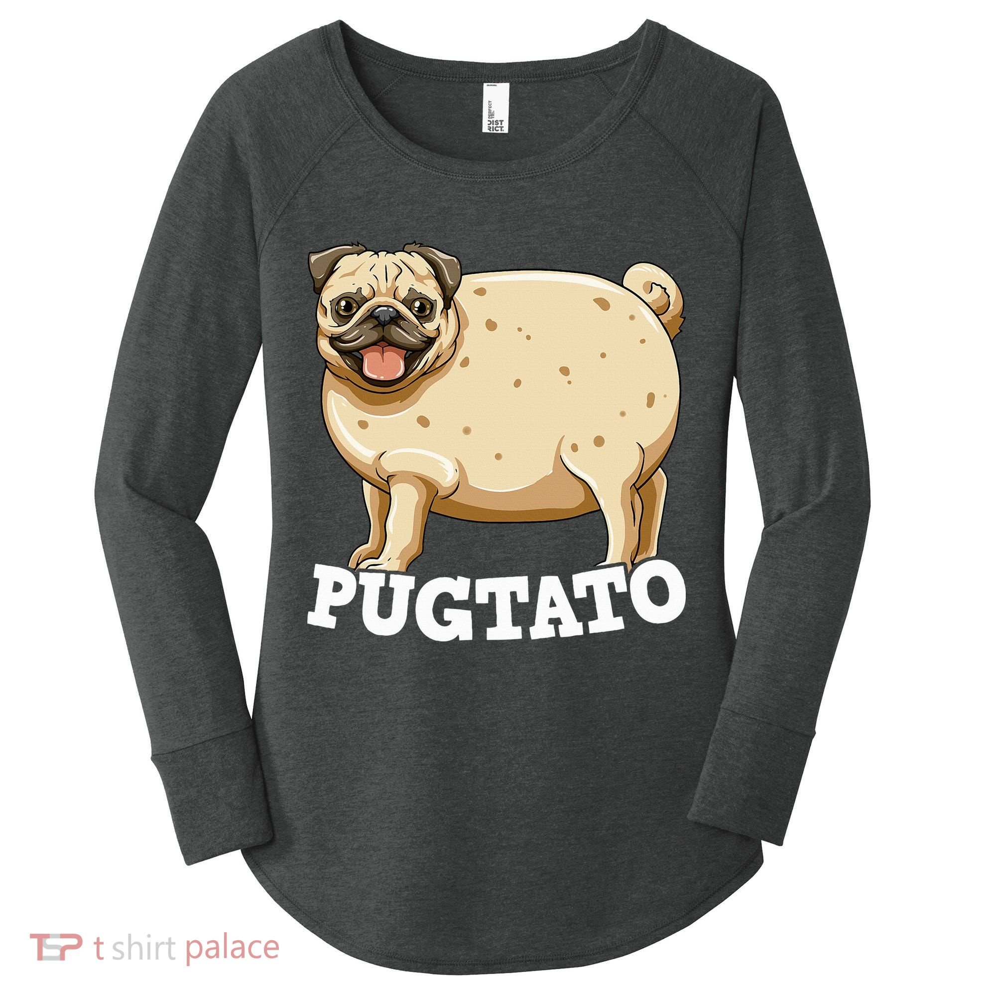 Pugtato Pug Potato Pug Lovers Women's Perfect Tri Tunic Long Sleeve Shirt