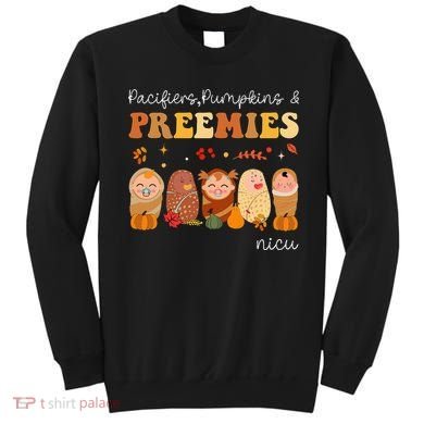 Pacifiers Pumpkins & Preemies Neonatal Nicu Nurse Halloween Sweatshirt