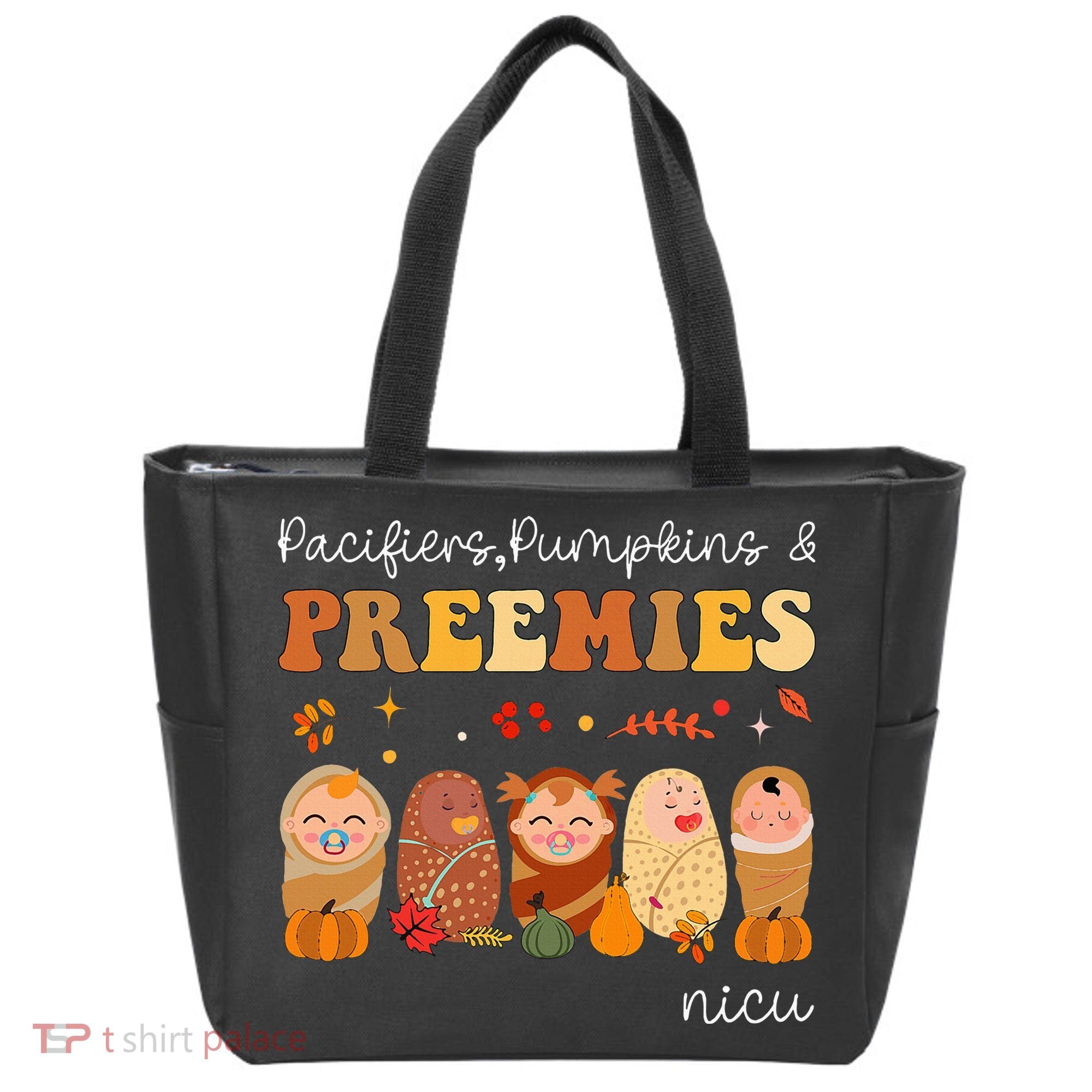 Pacifiers Pumpkins & Preemies Neonatal Nicu Nurse Halloween Tote Bag