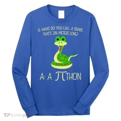 Python Pithon Pi Symbol Funny Math Teacher Long Sleeve Shirt