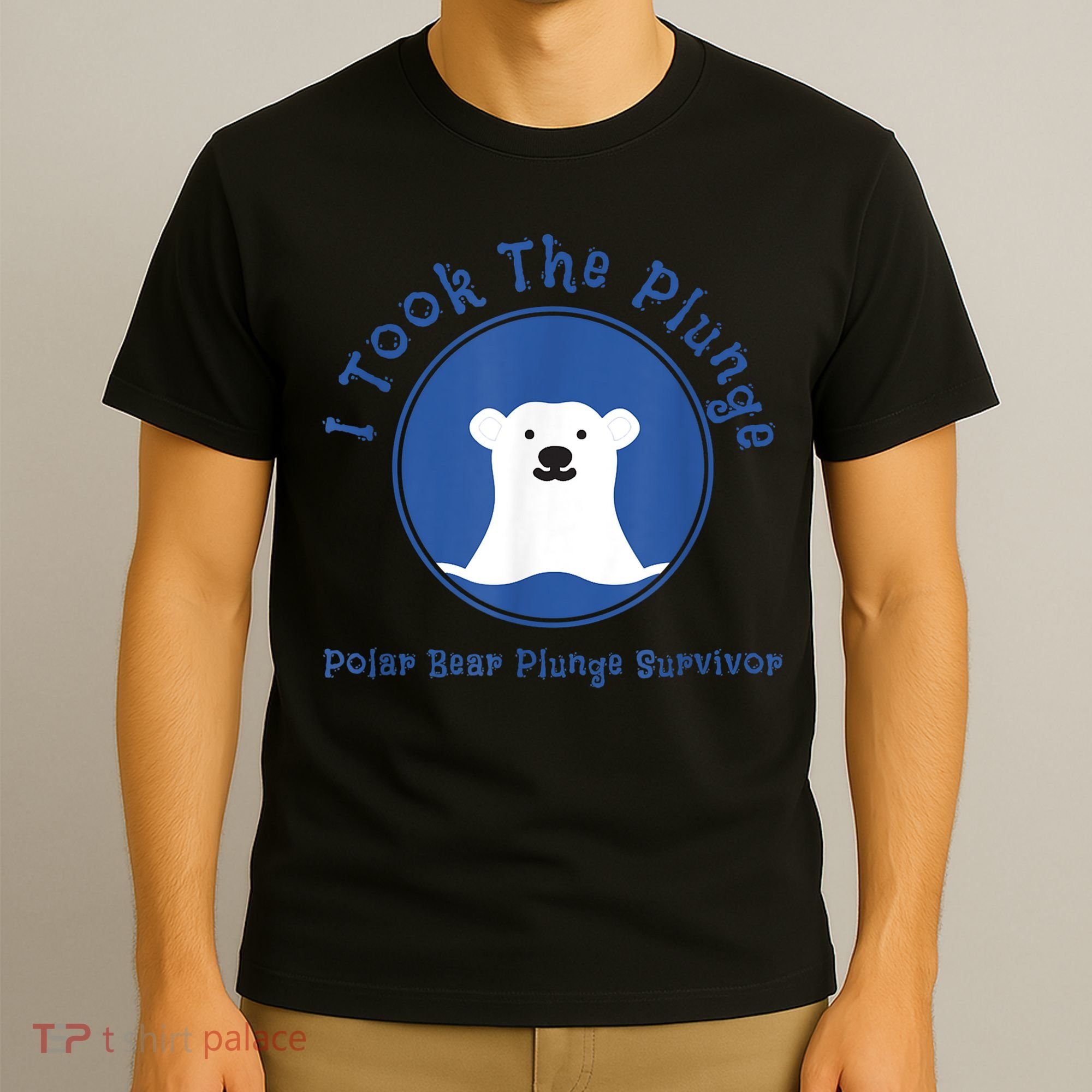 Polar Plunge Polar Bear I Took The Plunge T-Shirt