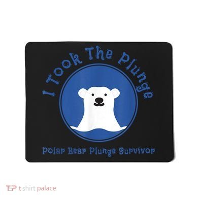 Polar Plunge Polar Bear I Took The Plunge Mousepad
