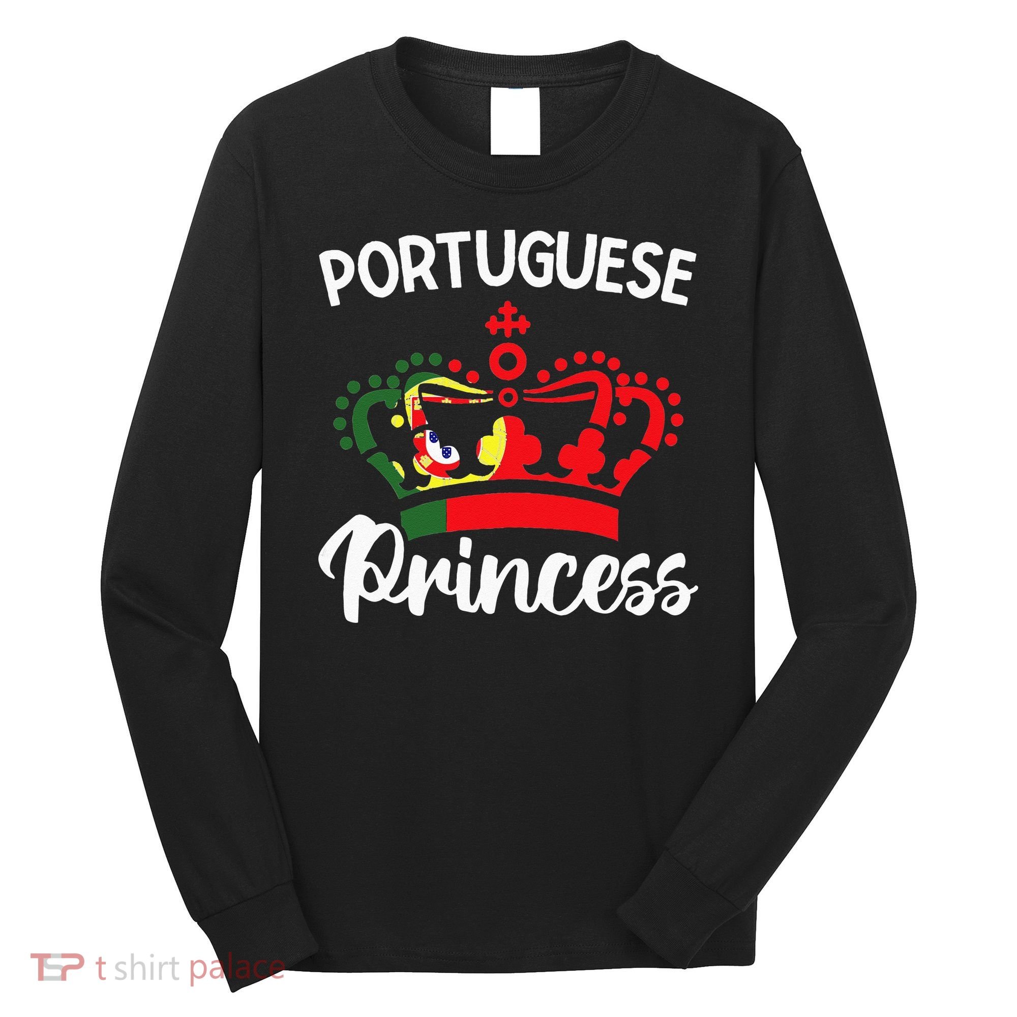 Princess Portugal Portuguese Long Sleeve Shirt