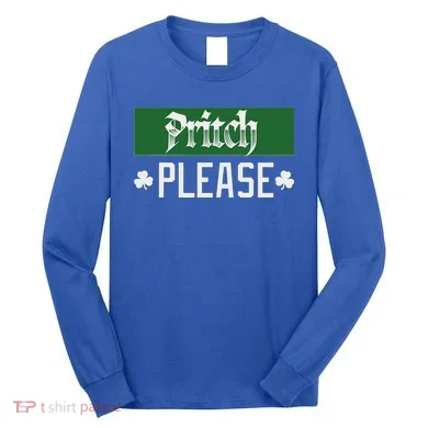 Pritch Please Long Sleeve Shirt