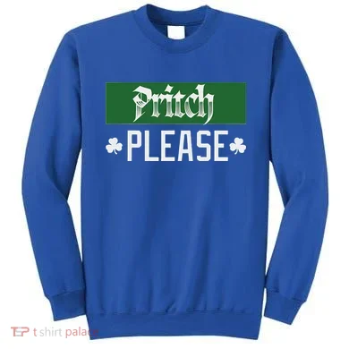 Pritch Please Sweatshirt