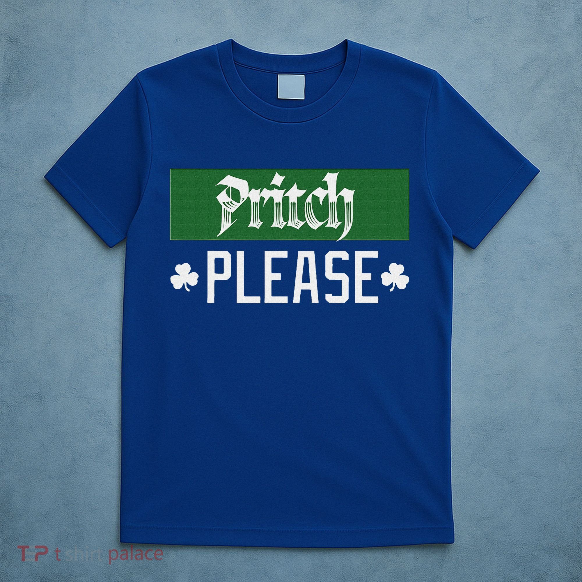Pritch Please T-Shirt