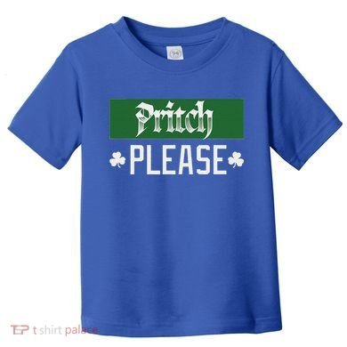 Pritch Please Toddler T-Shirt
