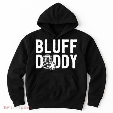 Poker Player Poker Cards Game I Bluff Bluffing Hoodie
