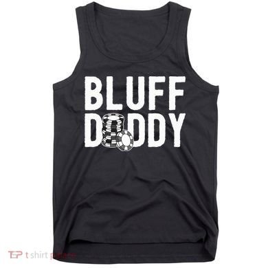Poker Player Poker Cards Game I Bluff Bluffing Tank Top