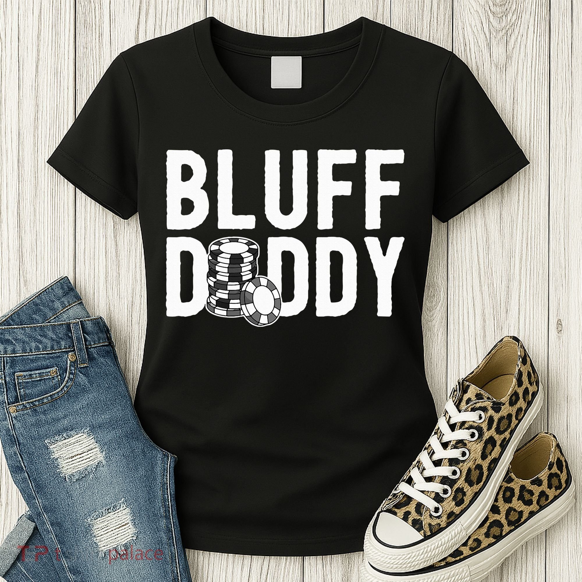 Poker Player Poker Cards Game I Bluff Bluffing Women's T-Shirt