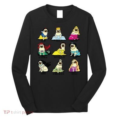 Princess Pug Long Sleeve Shirt