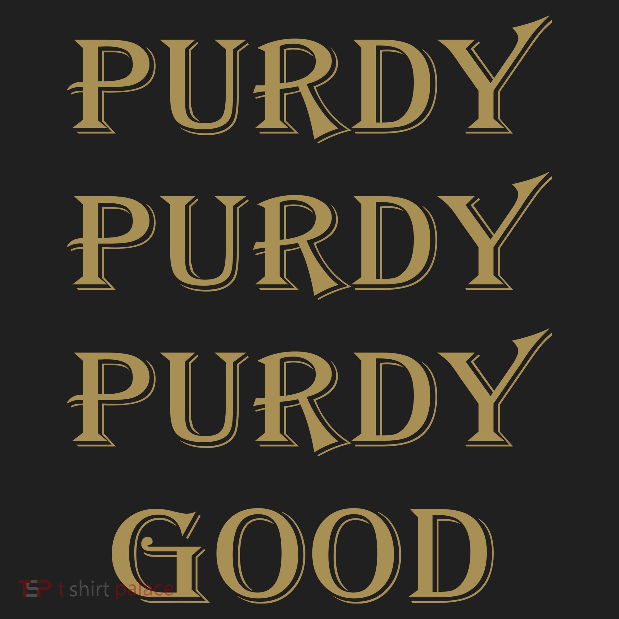Purdy Purdy Purdy Good Football Quarterback Golf Towel