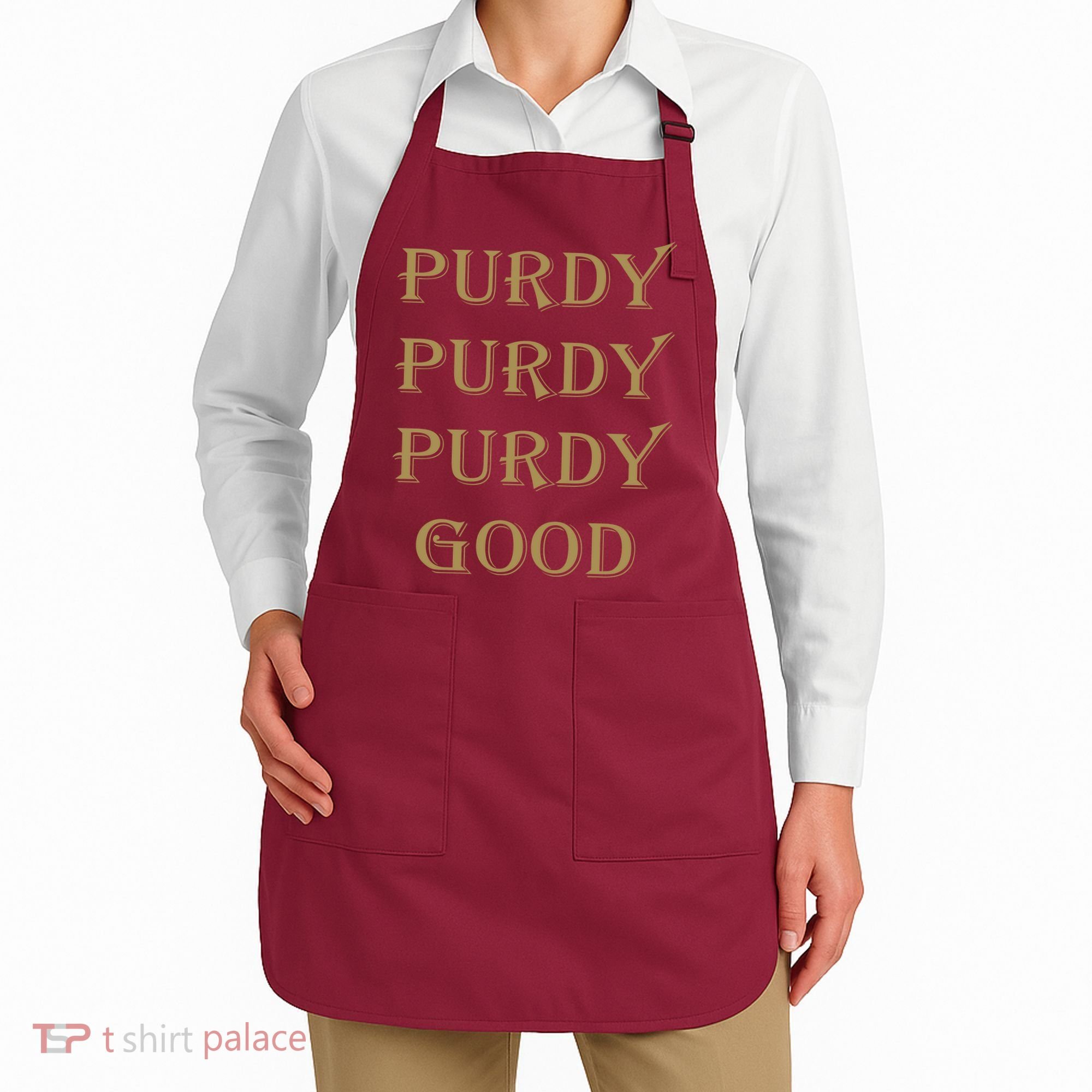 Purdy Purdy Purdy Good Football Quarterback Apron