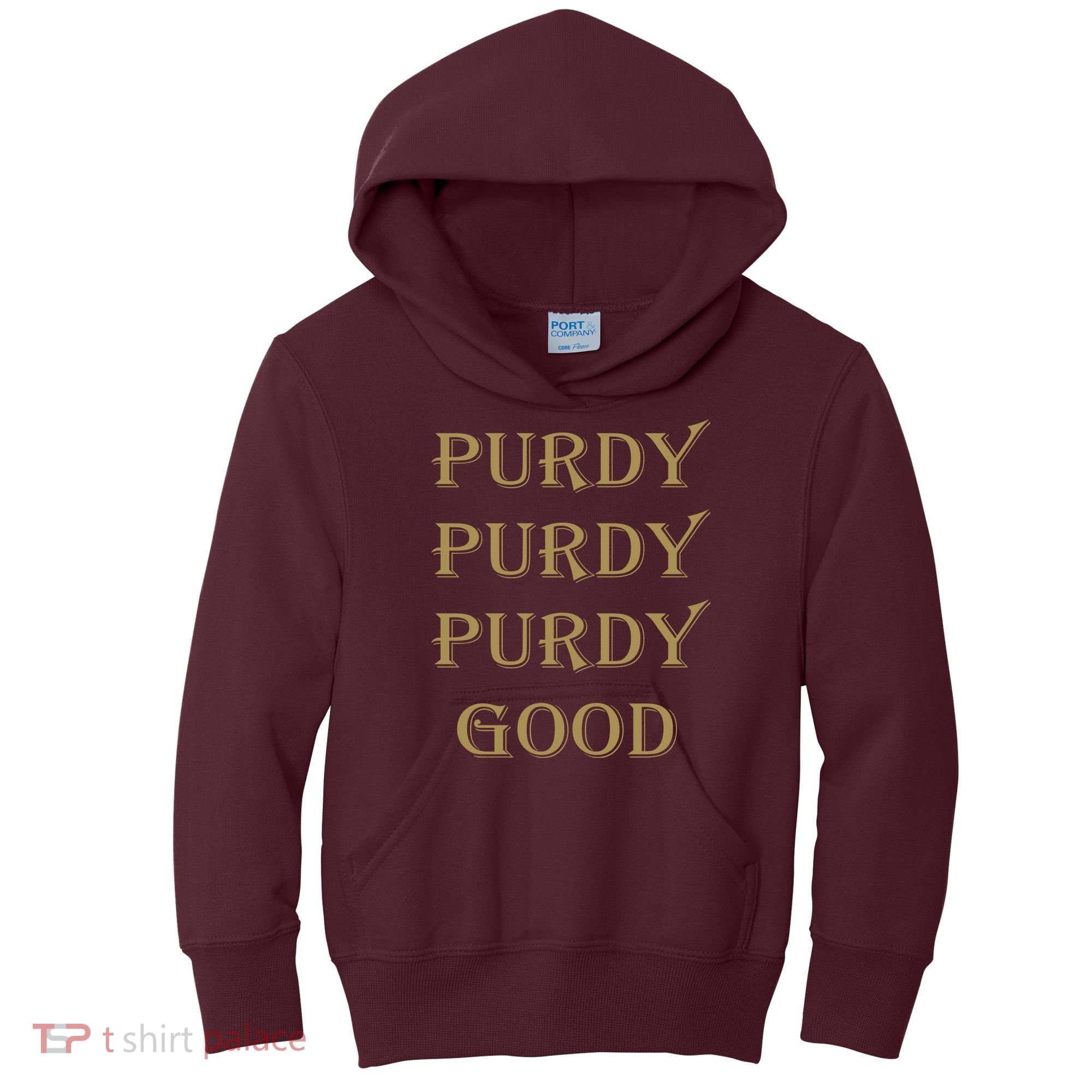 Purdy Purdy Purdy Good Football Quarterback Kids Hoodie