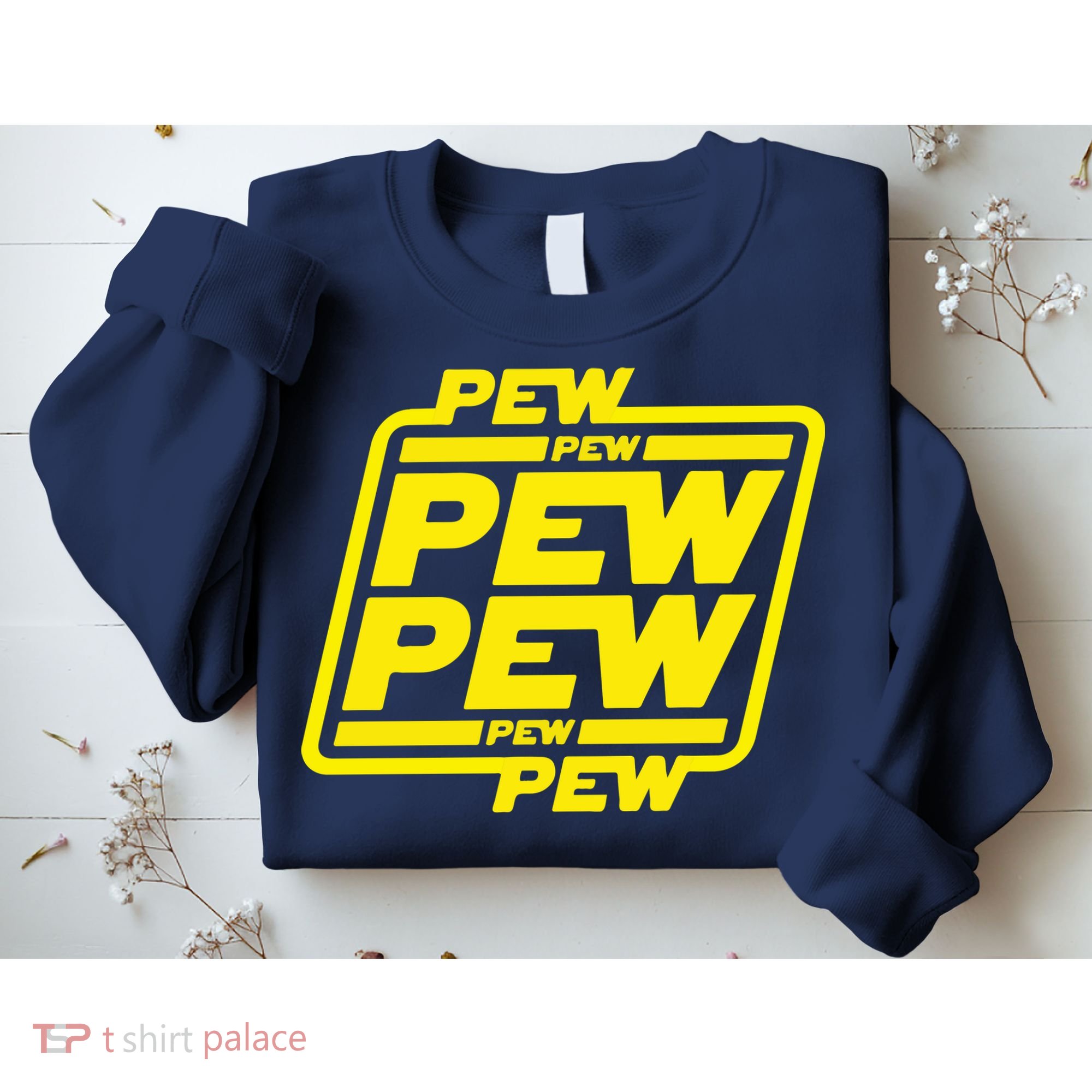 Pew Pew Pew Humor Meme Quote Costume Sweatshirt