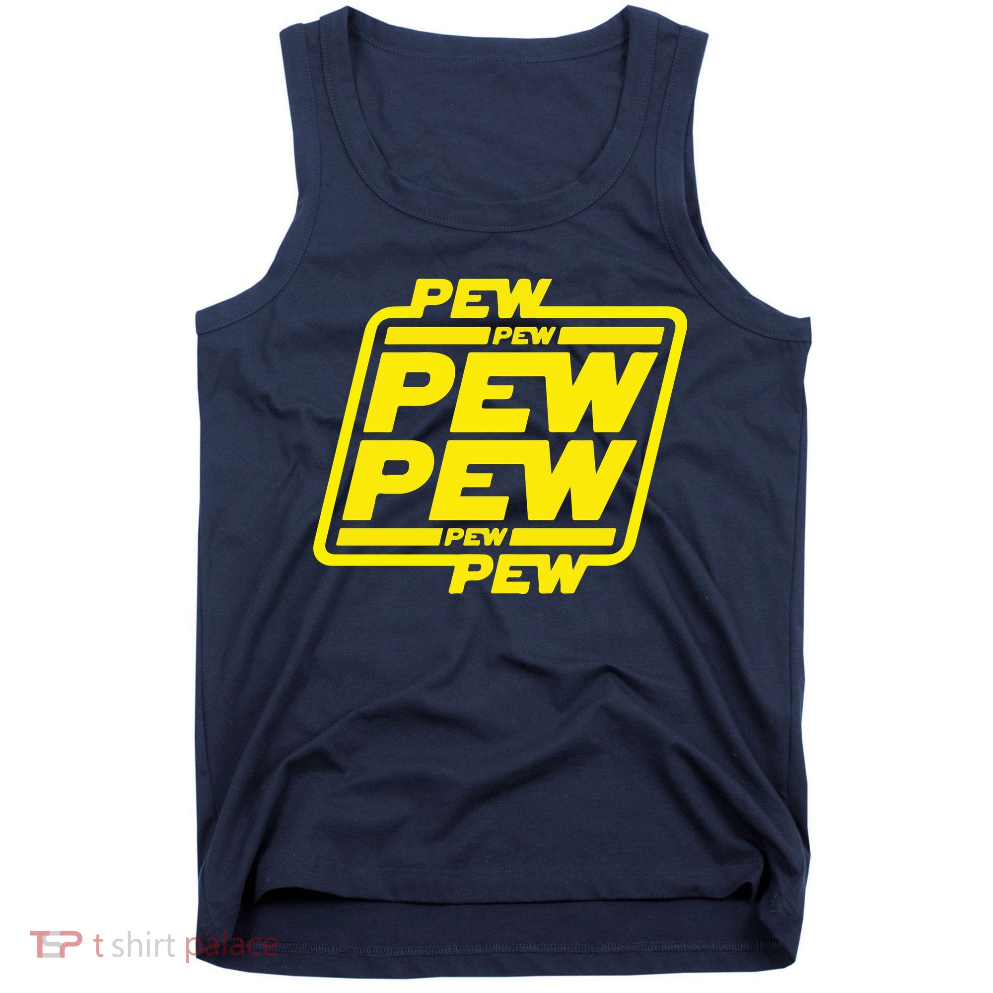 Pew Pew Pew Humor Meme Quote Costume Tank Top