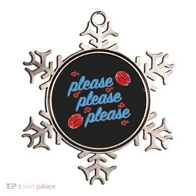 P.E..A.S.E P.L.E.A.S.E P.L.E.A.S. Song Ornament