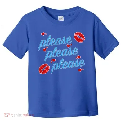 P.E..A.S.E P.L.E.A.S.E P.L.E.A.S. Song Toddler T-Shirt