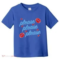 P.E..A.S.E P.L.E.A.S.E P.L.E.A.S. Song Toddler T-Shirt thumb 0