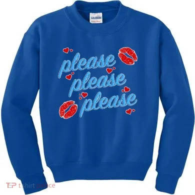 P.E..A.S.E P.L.E.A.S.E P.L.E.A.S. Song Kids Sweatshirt
