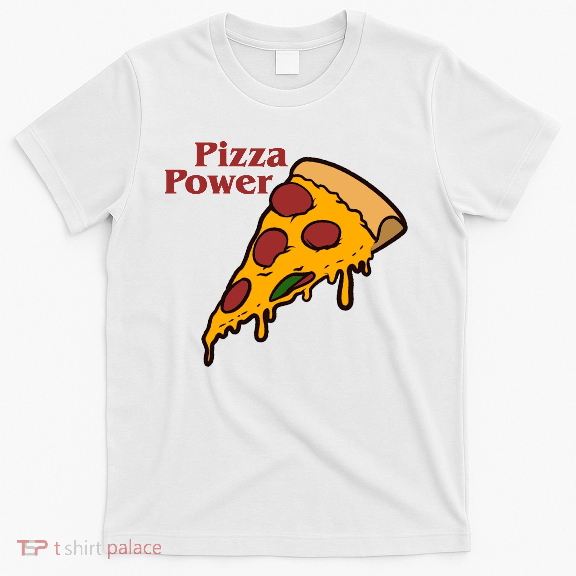 Pizza Power T-Shirt