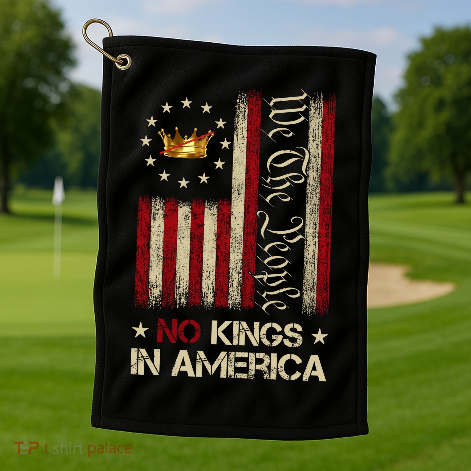 Patriotic Pro-Democracy Protest June 14 No Kings In America Golf Towel