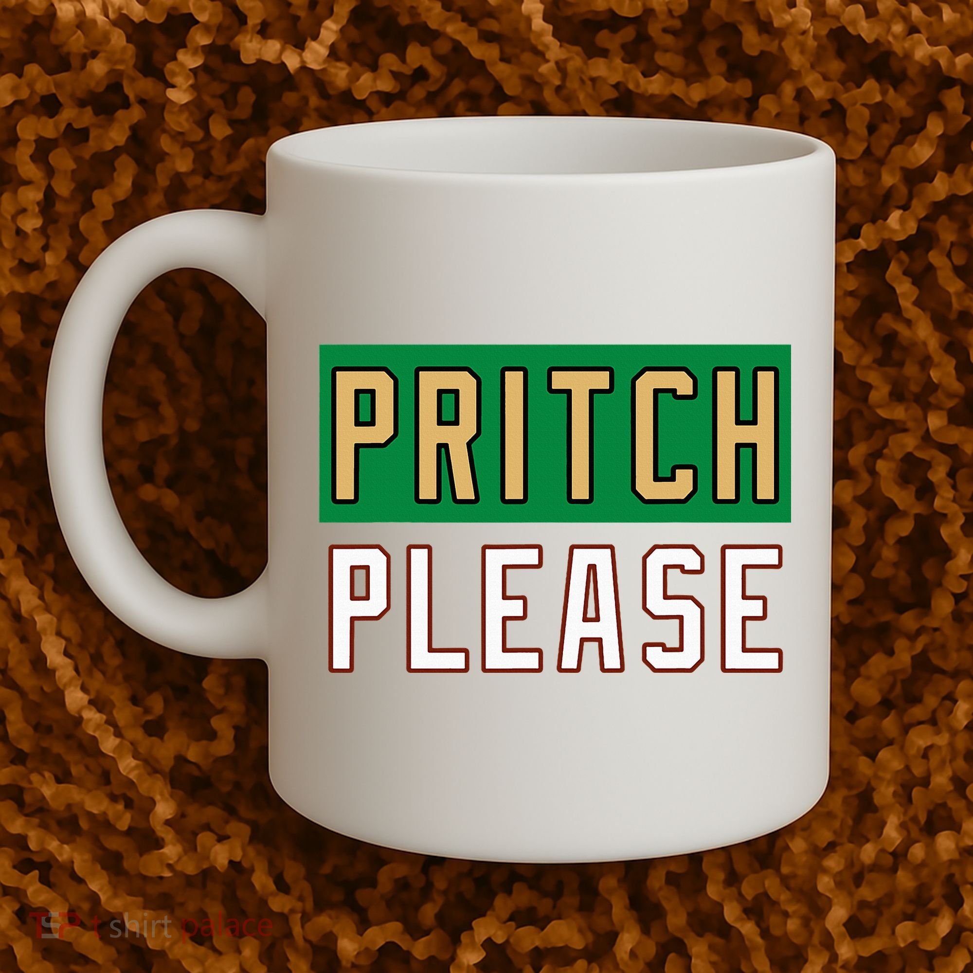 Pritch Please Coffee Mug