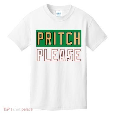 Pritch Please Kids T-Shirt