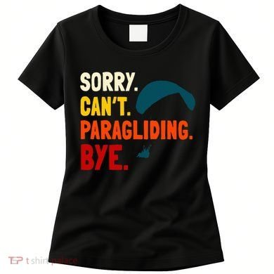 Paragliding Parachute Paragliders Paramotor Skydiving Women's T-Shirt