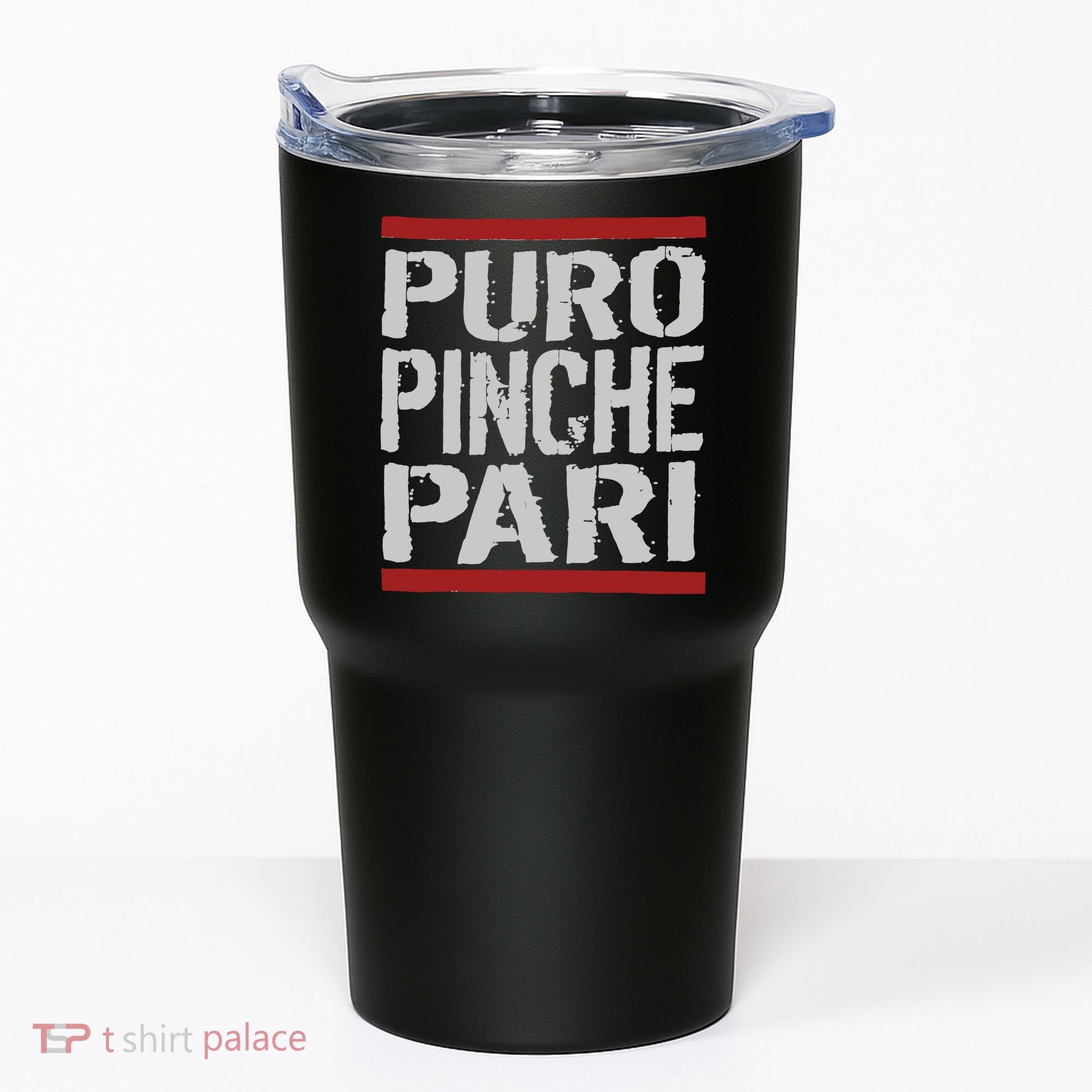 Puro Pinche Pari Funny Tumbler