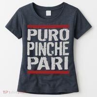 Puro Pinche Pari Funny Women's T-Shirt thumb 0