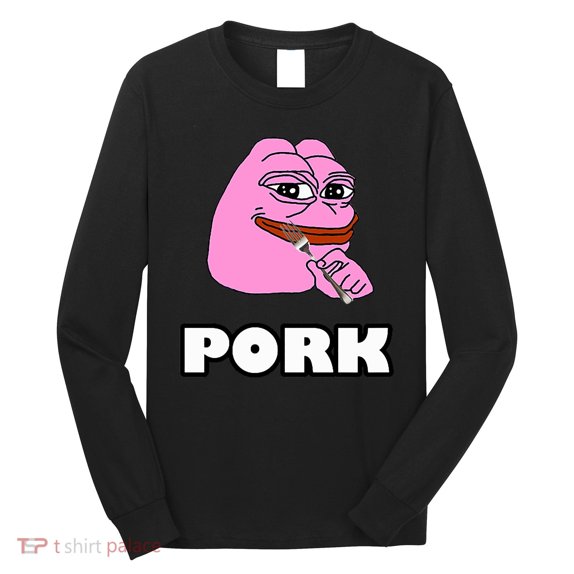 Pork Pepe Pond0x Pondx Pondcoin Pndc Crypto Pauly0x Pond Long Sleeve Shirt