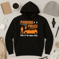 Parking Police Park At The Right Place Hoodie thumb 3