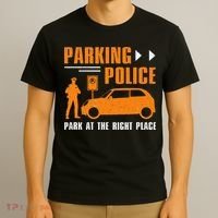 Parking Police Park At The Right Place T-Shirt thumb 3