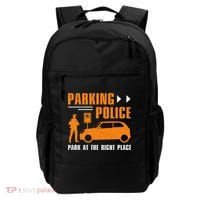 Parking Police Park At The Right Place Backpack thumb 0
