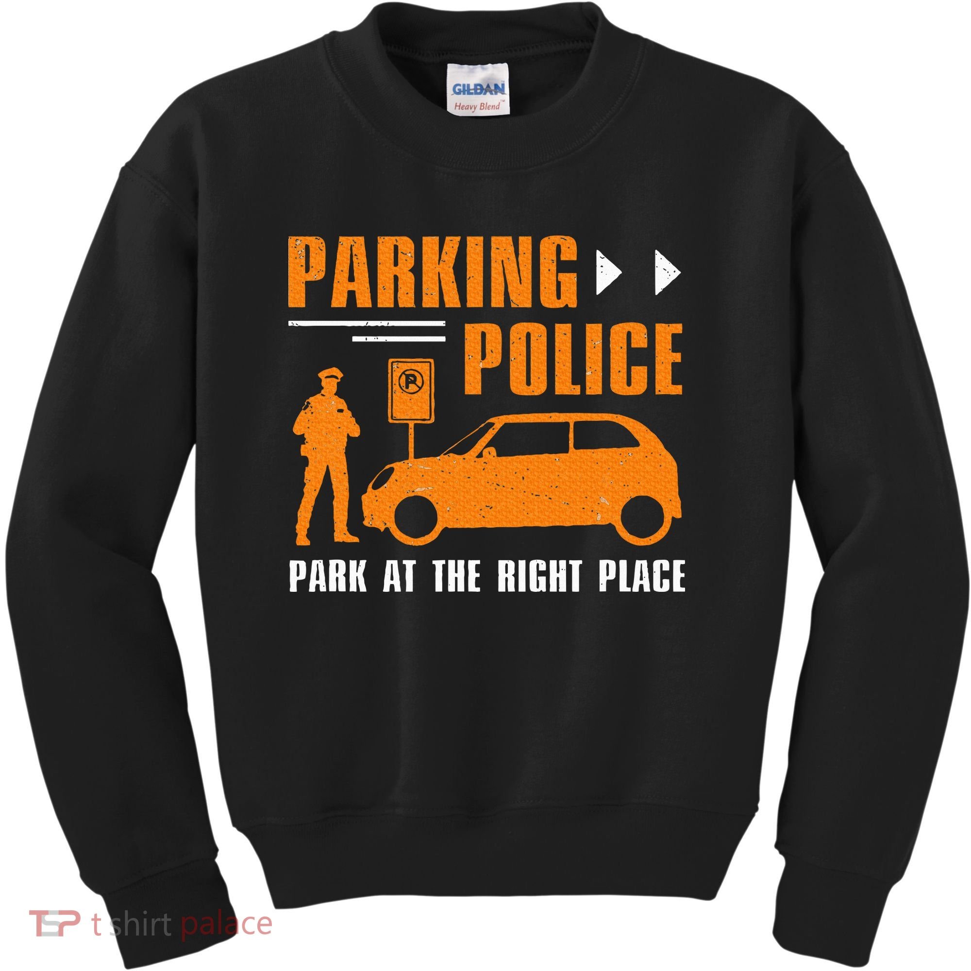 Parking Police Park At The Right Place Kids Sweatshirt