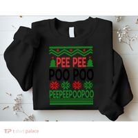Pee Poo Poo Ugly Christmas Sweatshirt thumb 2