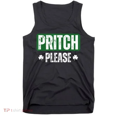 Pritch Please Tank Top