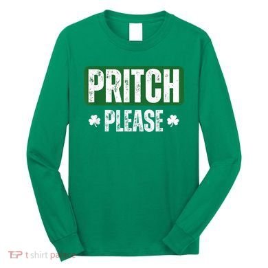 Pritch Please Long Sleeve Shirt
