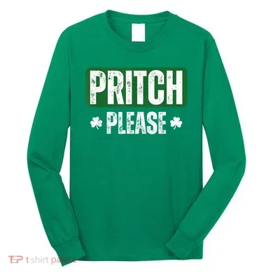 Pritch Please Long Sleeve Shirt