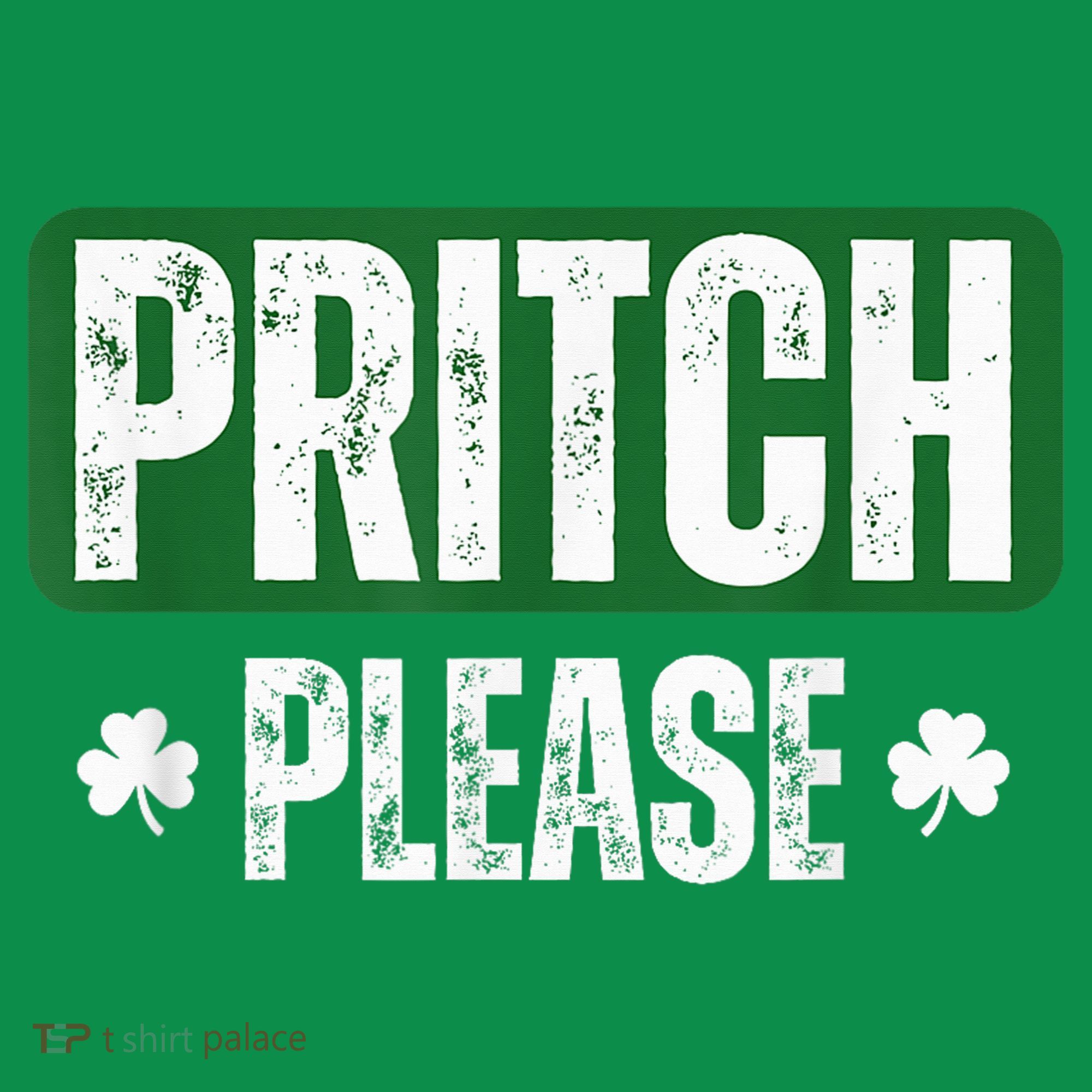 Pritch Please Long Sleeve Shirt