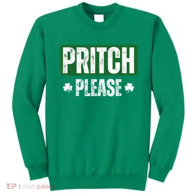 Pritch Please Sweatshirt