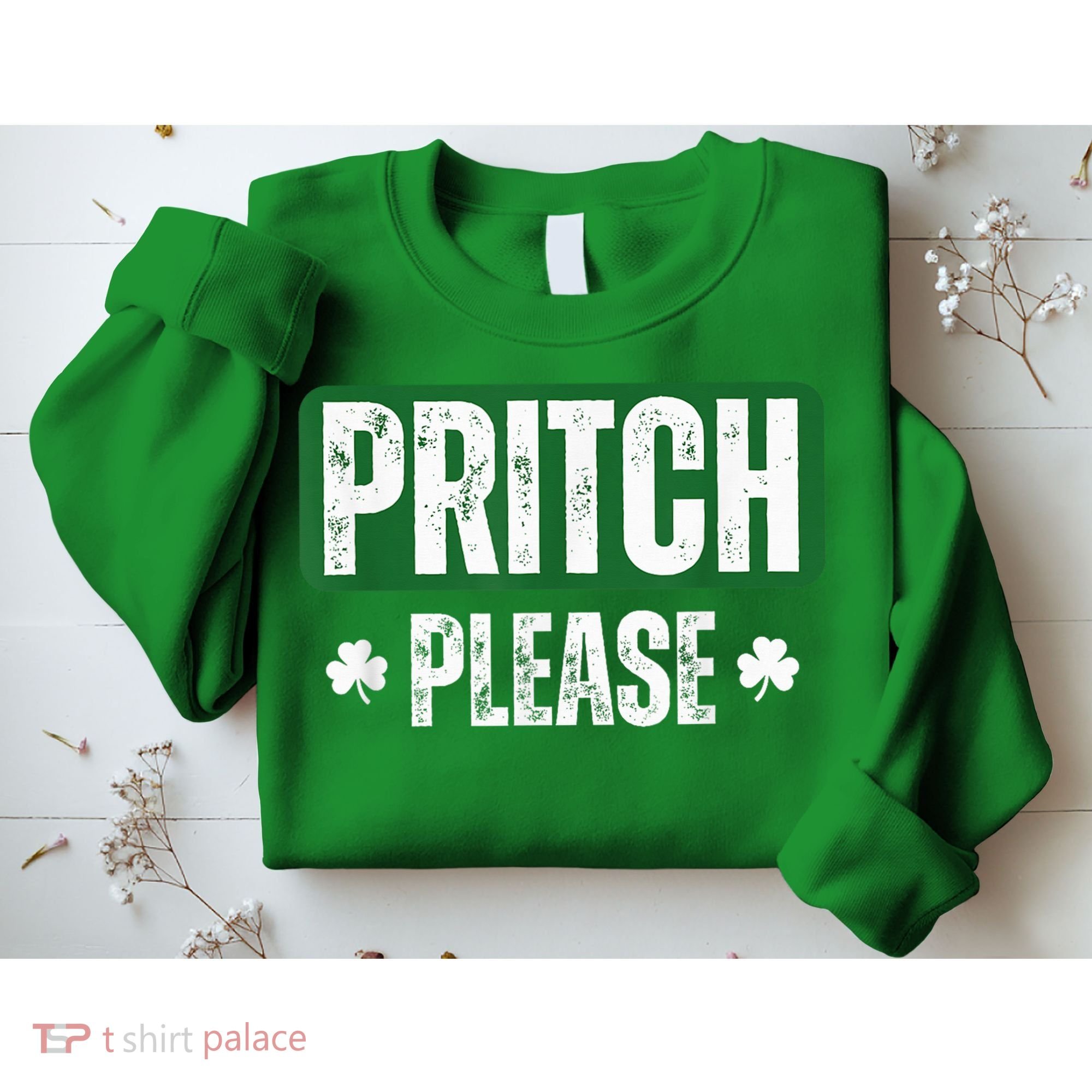 Pritch Please Sweatshirt