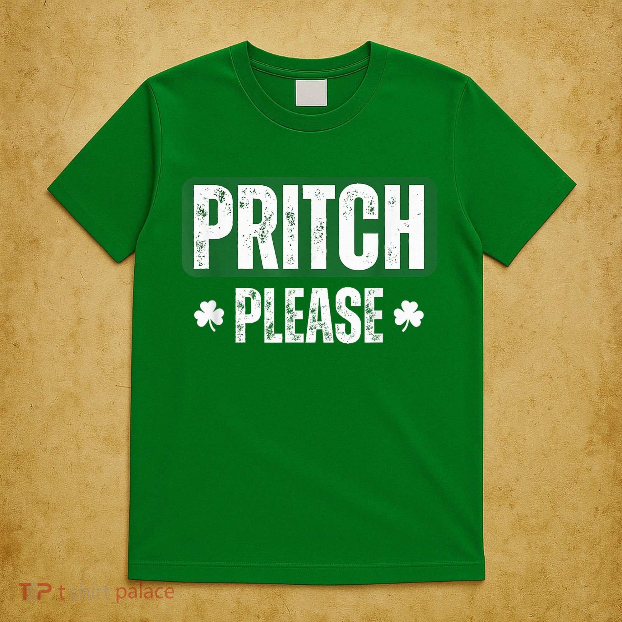 Pritch Please T-Shirt