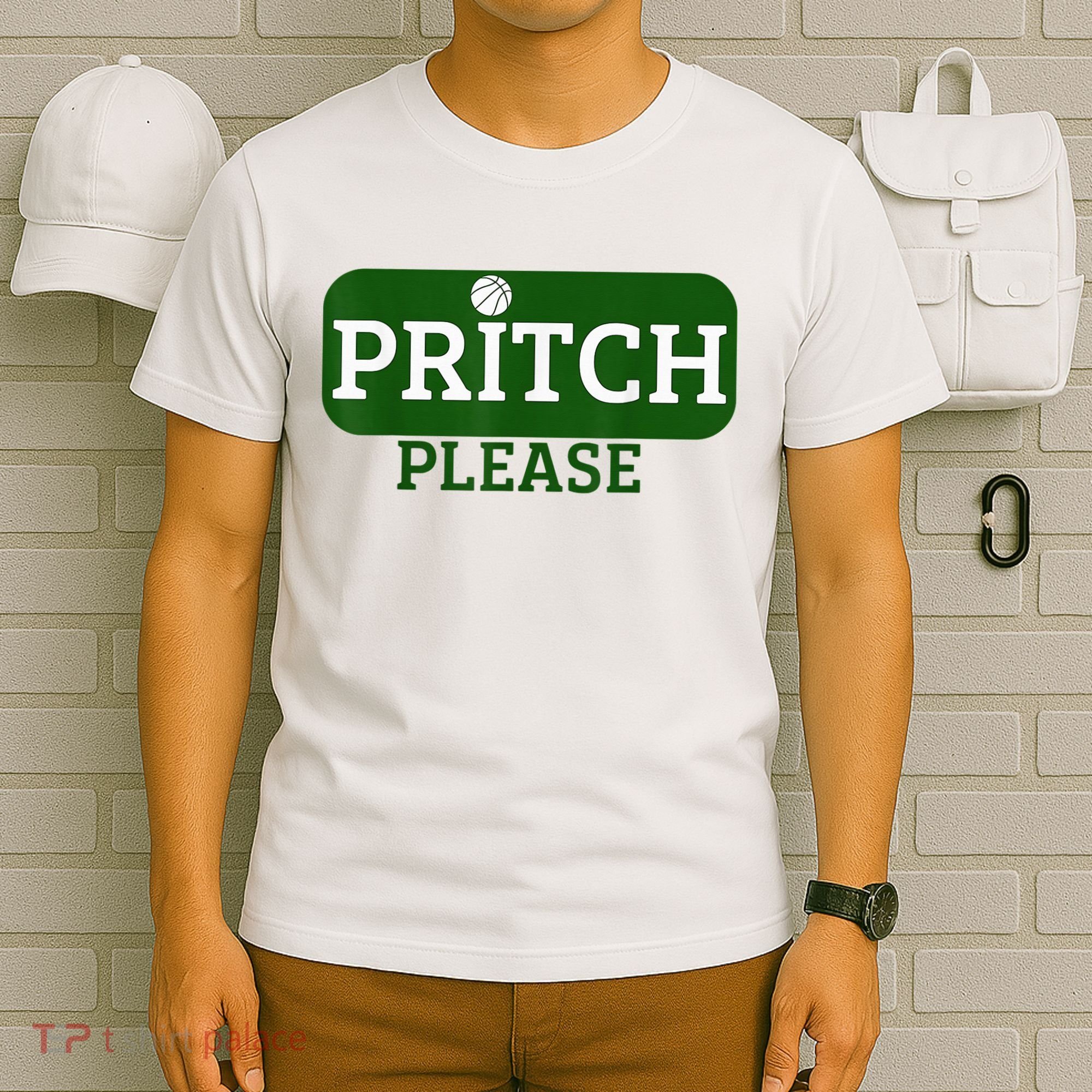 Pritch Please T-Shirt