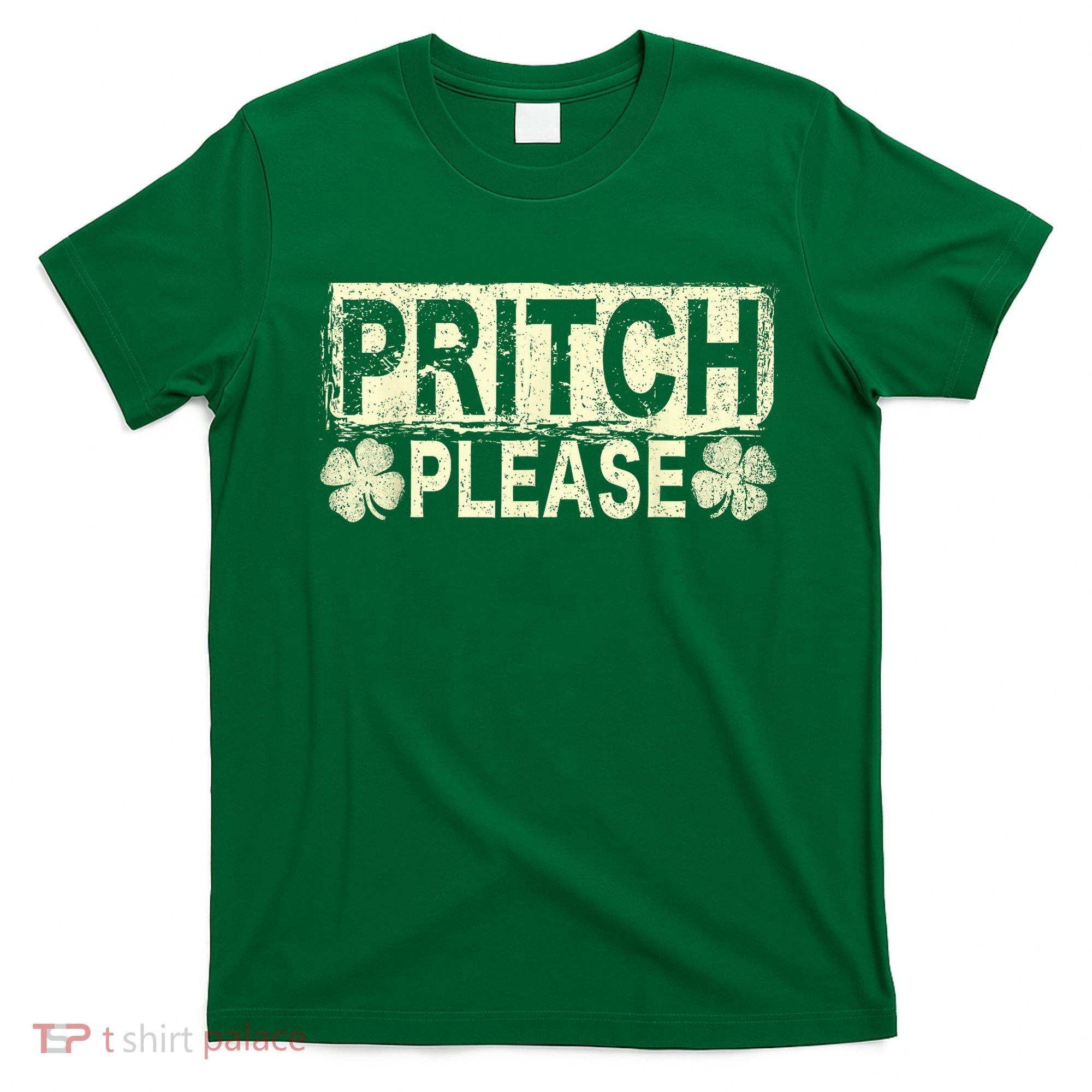 Pritch Please T-Shirt