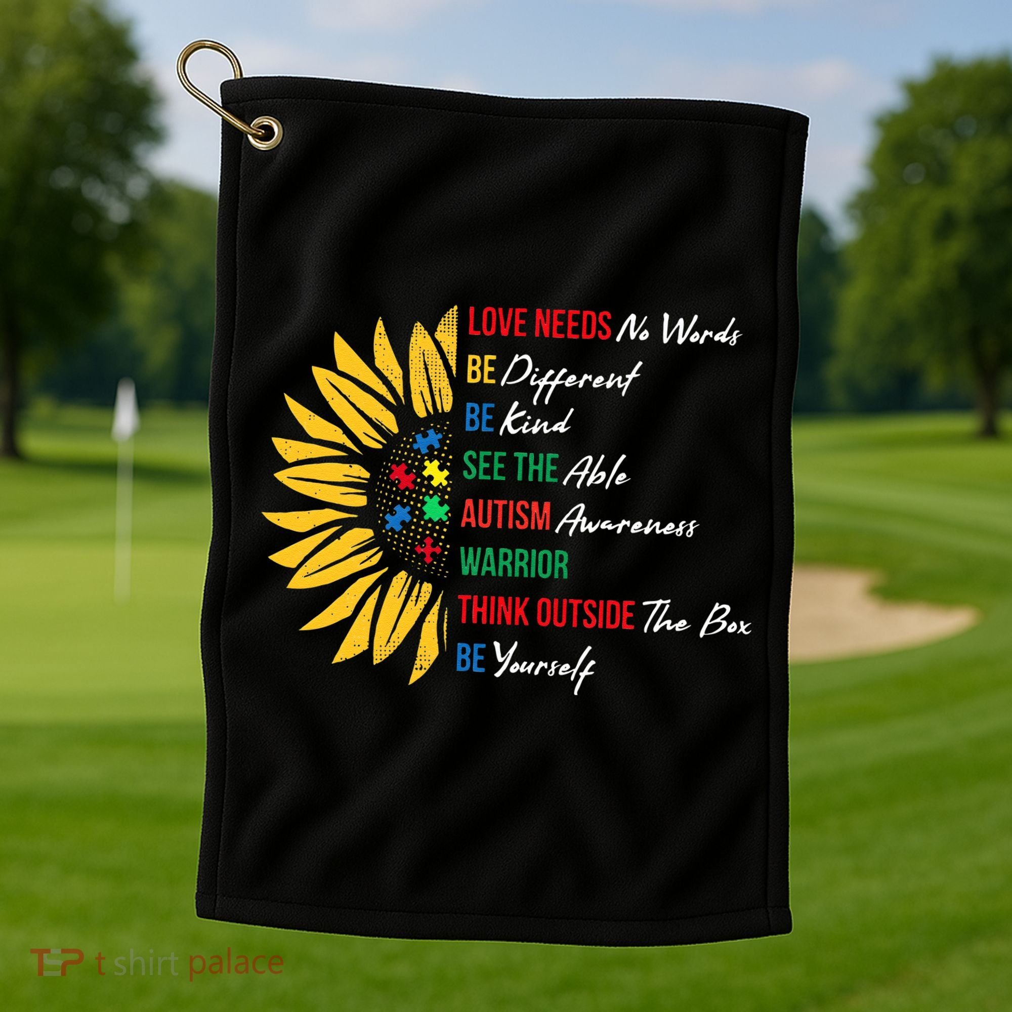 Puzzle Piece Quotes Inspirational Autism Awareness Gift Golf Towel